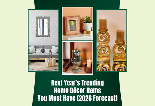 Next Year’s Trending Home Decor Items You Must Have (2026 Forecast)